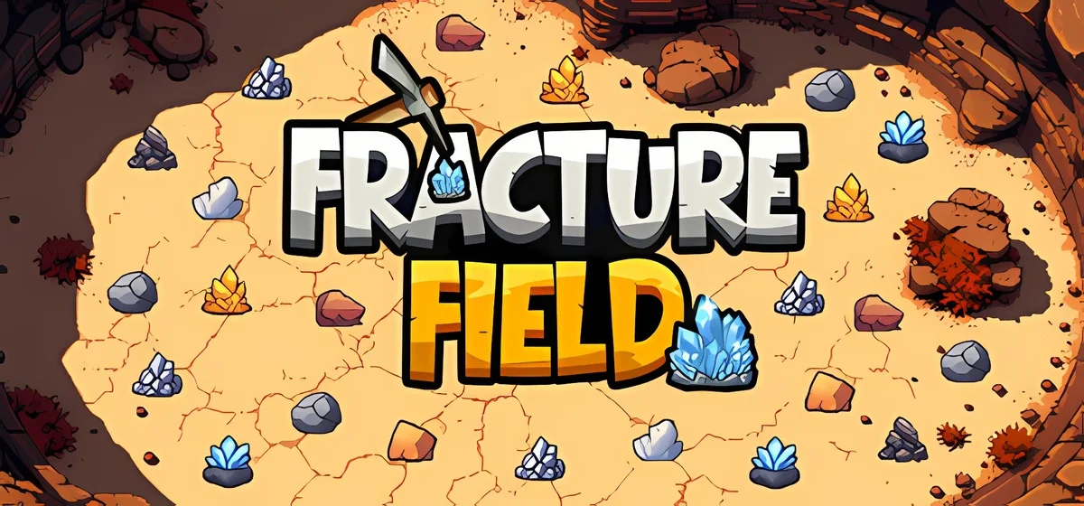 Fracture Field v1.0.1