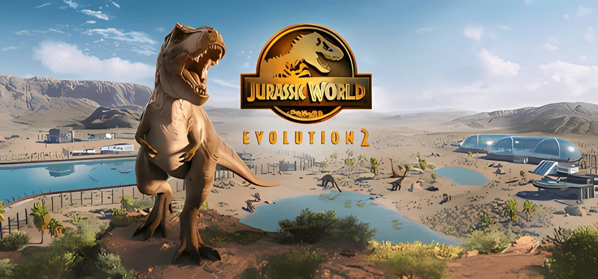 Jurassic World Evolution 2 v1.11.3