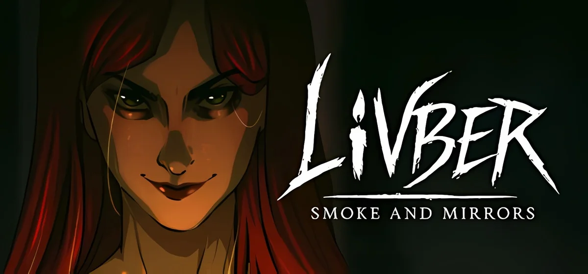 Livber: Smoke and Mirrors Build 22352335