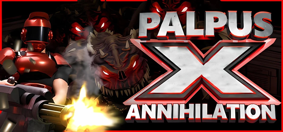 Palpus X Annihilation Build 22026515