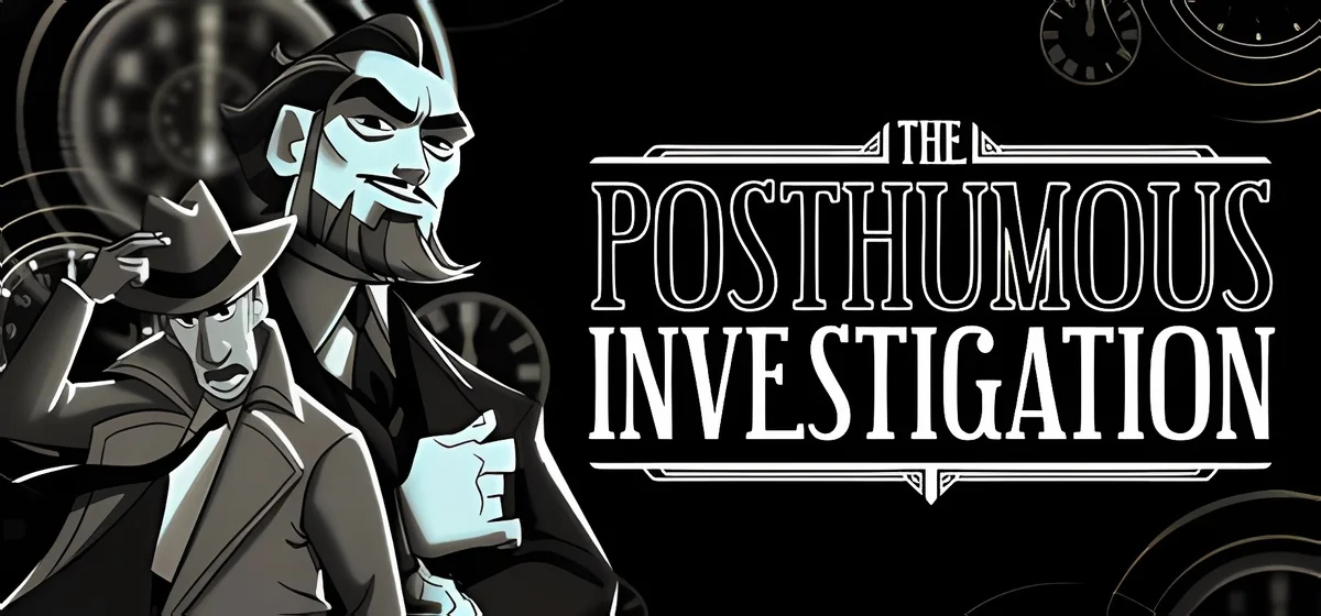 The Posthumous Investigation Build 22626306