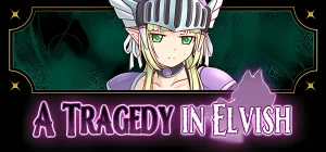 A Tragedy in Elvish v1.0.0