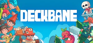 Deckbane Build 22863325