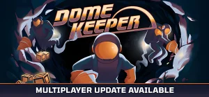 Dome Keeper v5.0.2a