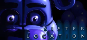 Five Nights at Freddy's: Sister Location v1.11a