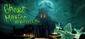 Ghost Master: Resurrection Build 22547984