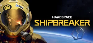 Hardspace: Shipbreaker v1.3.0.1263554