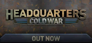 Headquarters: Cold War v1.01.05