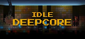 Idle Deepcore v1.4.3