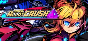 Super Alloy Crush v0.43.2