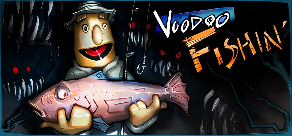 Voodoo Fishin