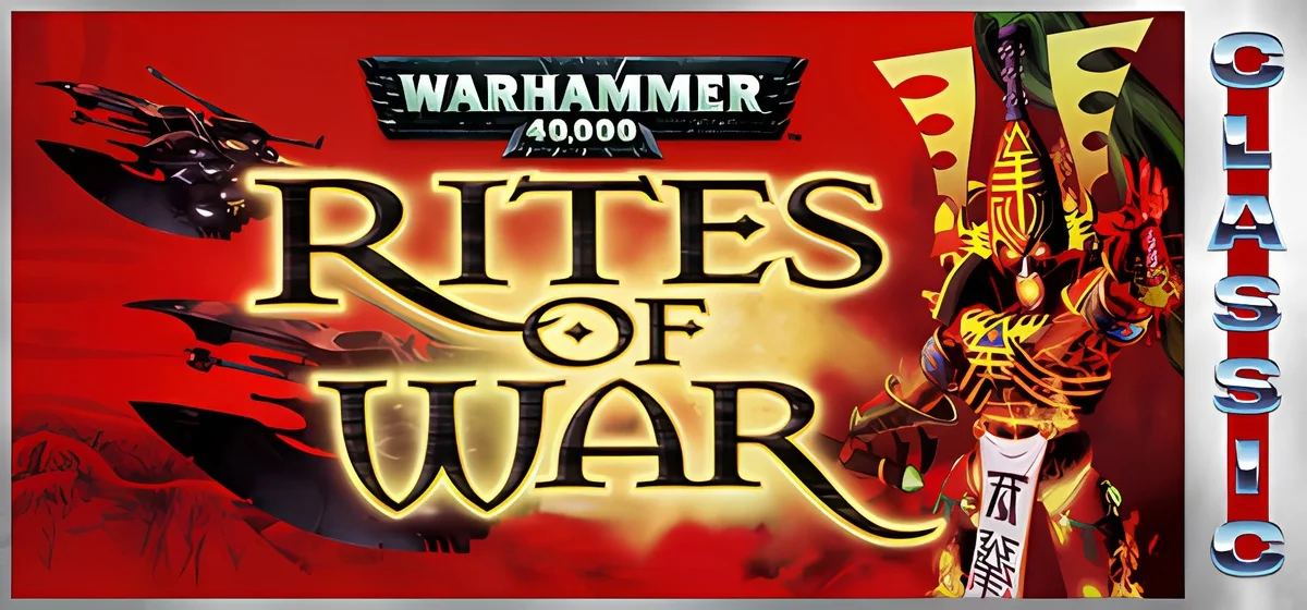 Warhammer 40,000: Rites of War (Classic) v2.7.1.2 v24.04.2026