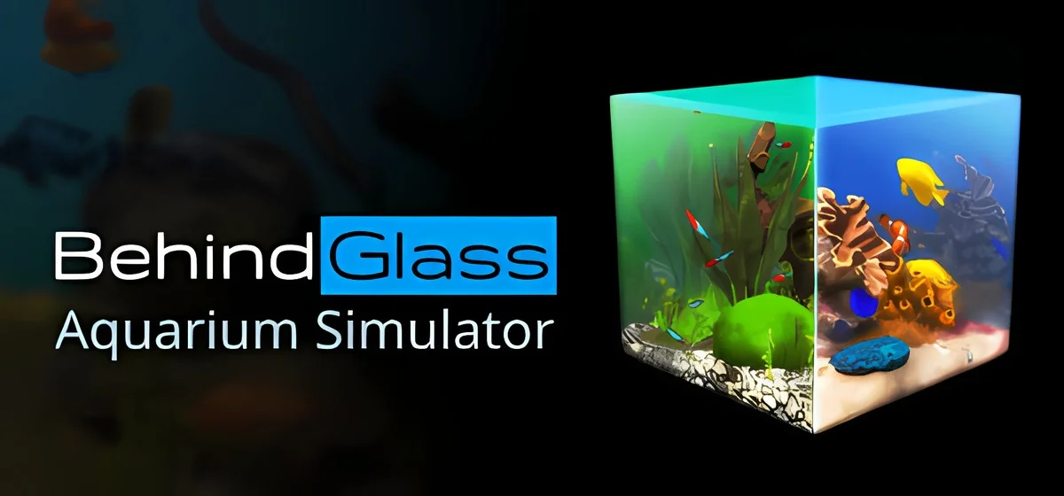 Behind Glass: Aquarium Simulator Build 21947672