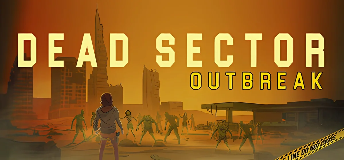 Dead Sector Outbreak