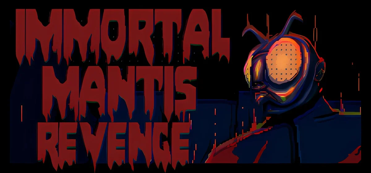 Immortal Mantis: Revenge v1.2