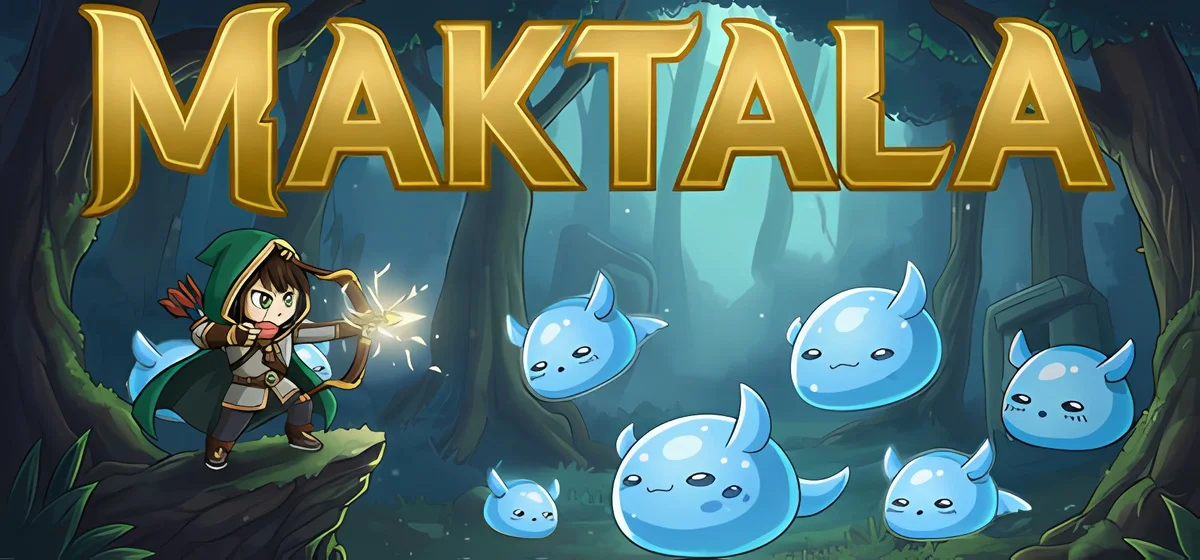 Maktala: Slime Lootfest Build 22064407
