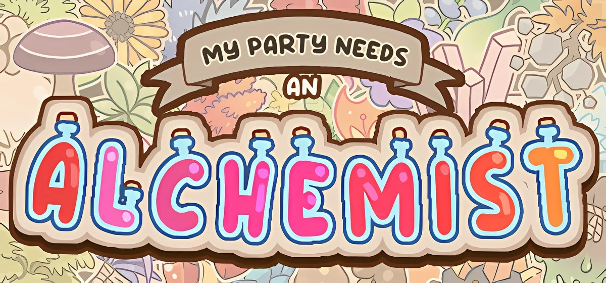 My Party Needs An Alchemist