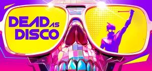 Dead as Disco Build 23060593
