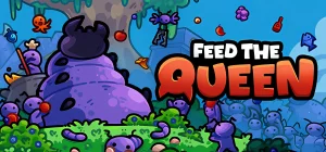 FEED THE QUEEN Build 23471547