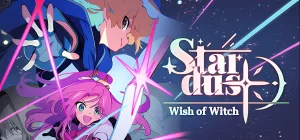 STARDUST: Wish of Witch v20260604
