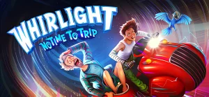Whirlight - No Time To Trip Build 23175749