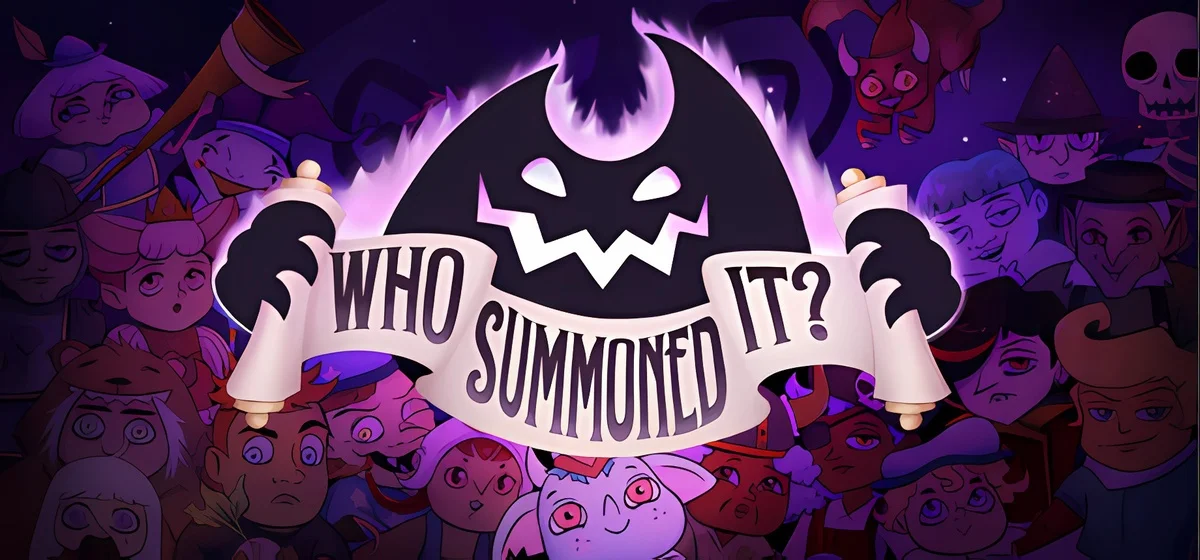 Who Summoned It? Build 23082719
