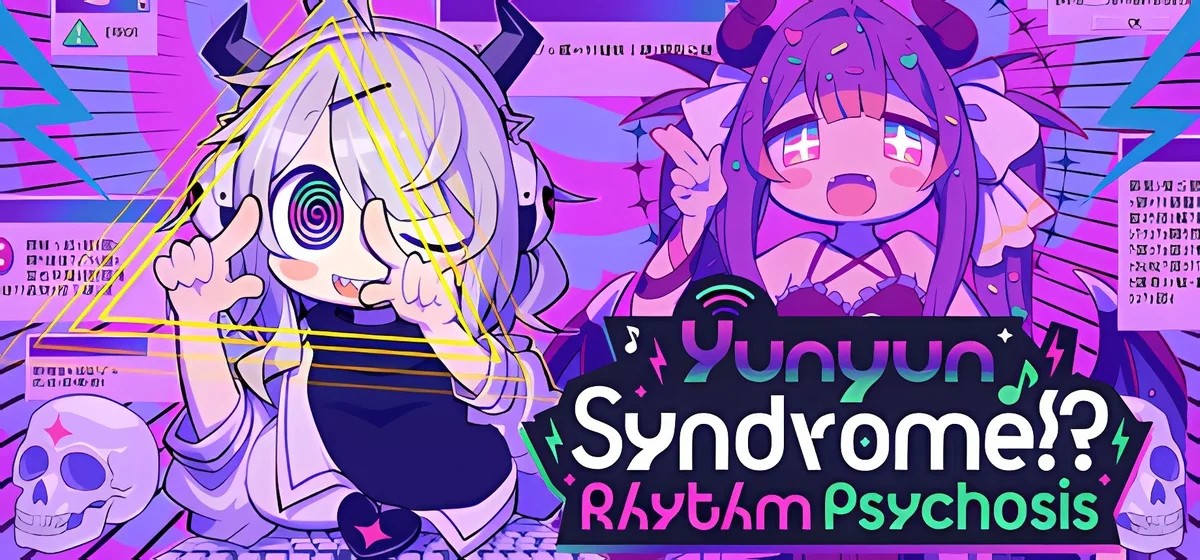Yunyun Syndrome! Rhythm Psychosis