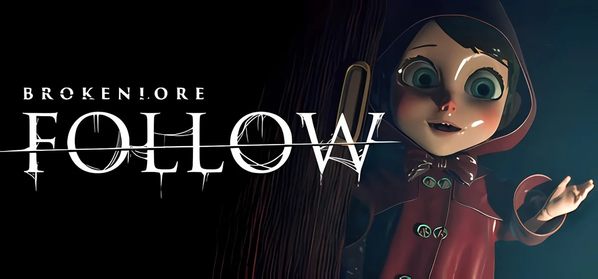 BrokenLore: FOLLOW Build 23495195