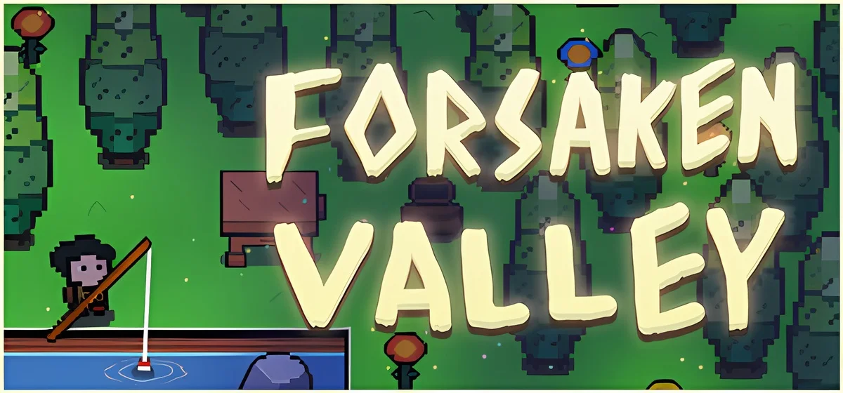 Forsaken Valley