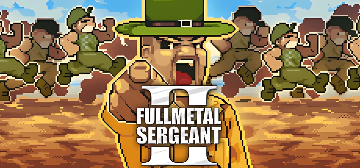 Full Metal Sergeant 2 Build 23635615