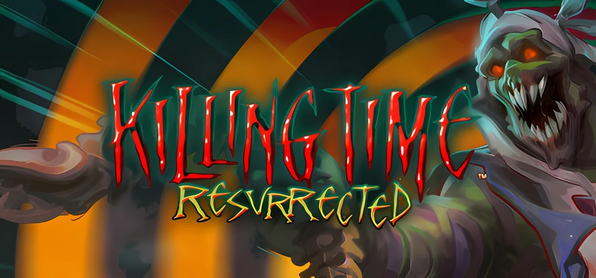 Killing Time: Resurrected v2.0.1533
