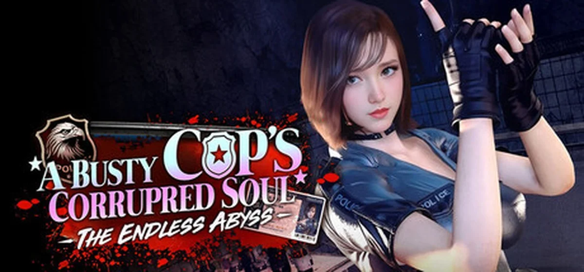 The Endless Abyss A Busty Cop’s Corrupted Soul