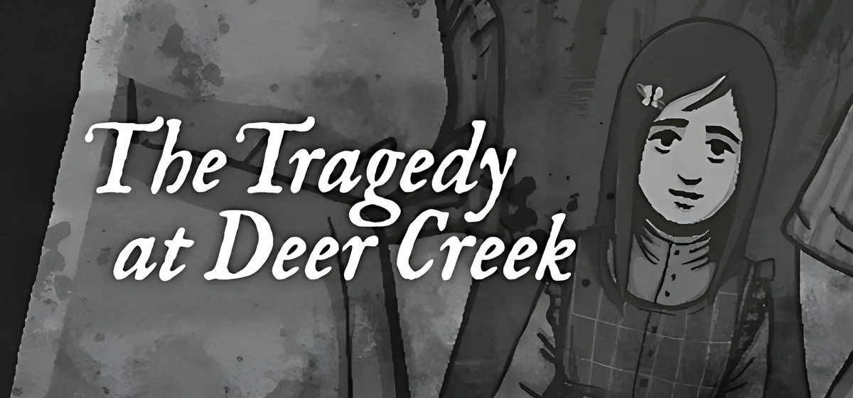 The Tragedy at Deer Creek Build 23691228