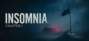 Insomnia: Chapter One Build 23621022