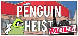 The Greatest Penguin Heist of All Time Build 23549013