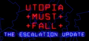 Utopia Must Fall Build 23552582