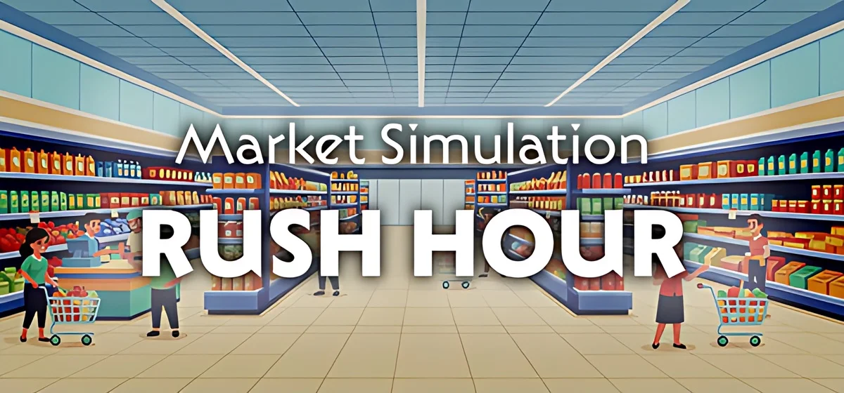 Market Simulation: Rush Hour Build 24107892