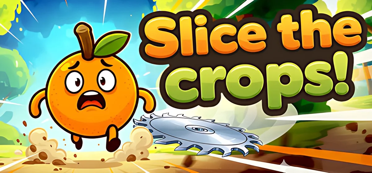Slice the Crops