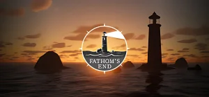 Fathom's End Build 23908948