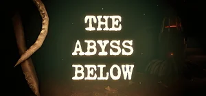 The Abyss Below Build 24018618