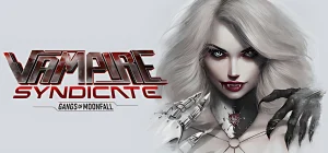 Vampire Syndicate: Gangs of MoonFall Build 24121359