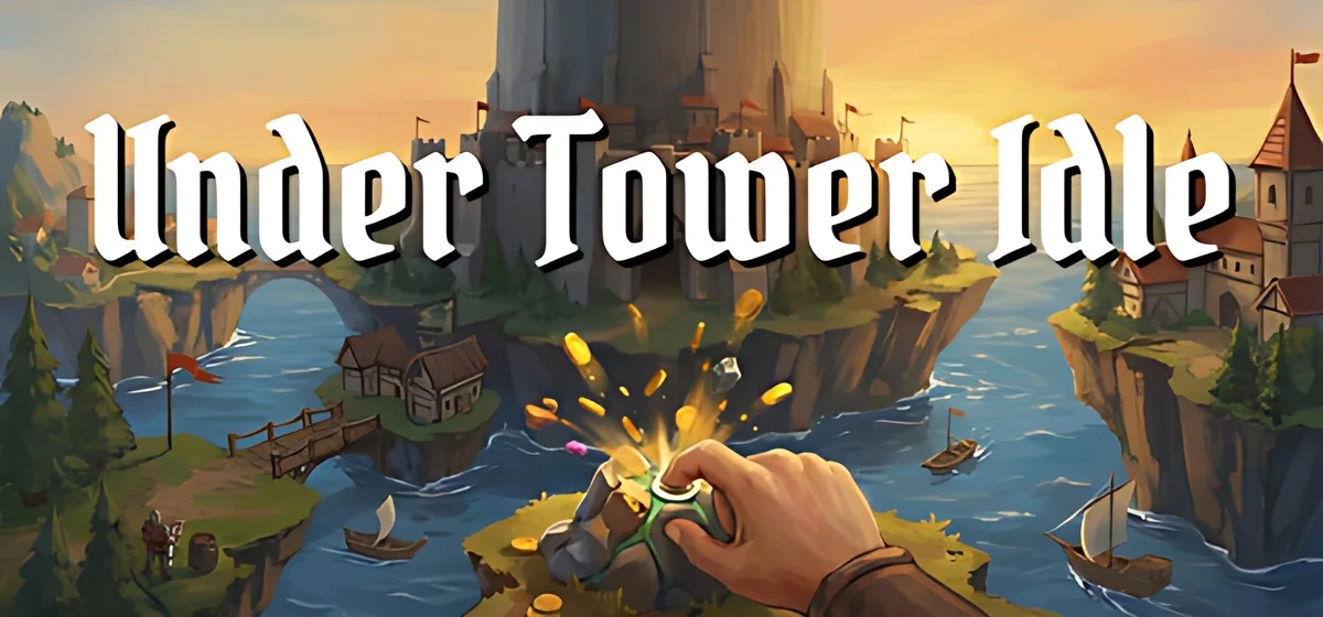 Under Tower Idle Build 24057718