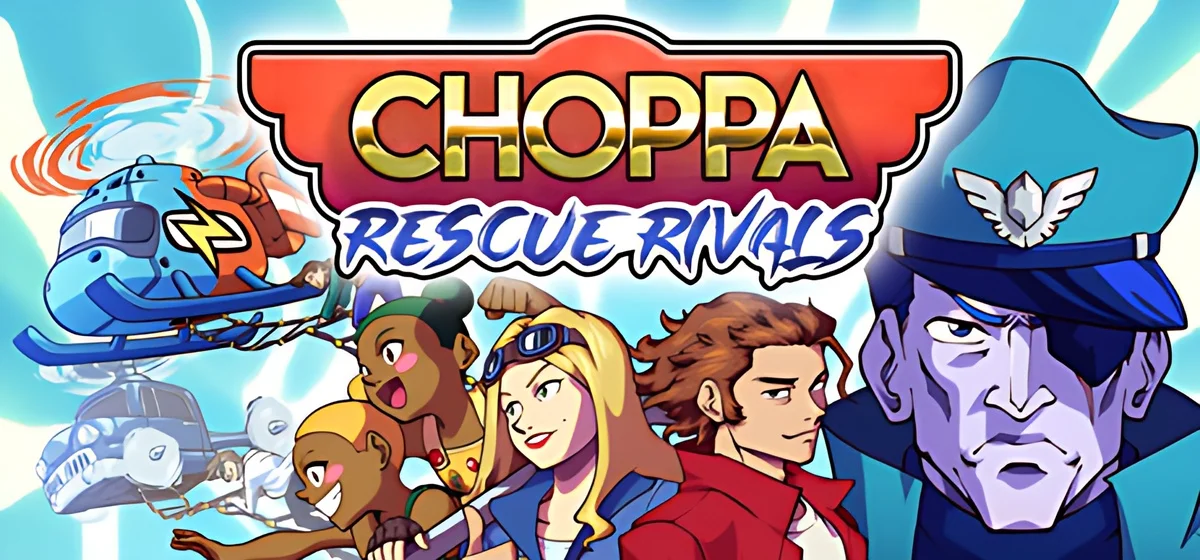 Choppa Rescue Rivals