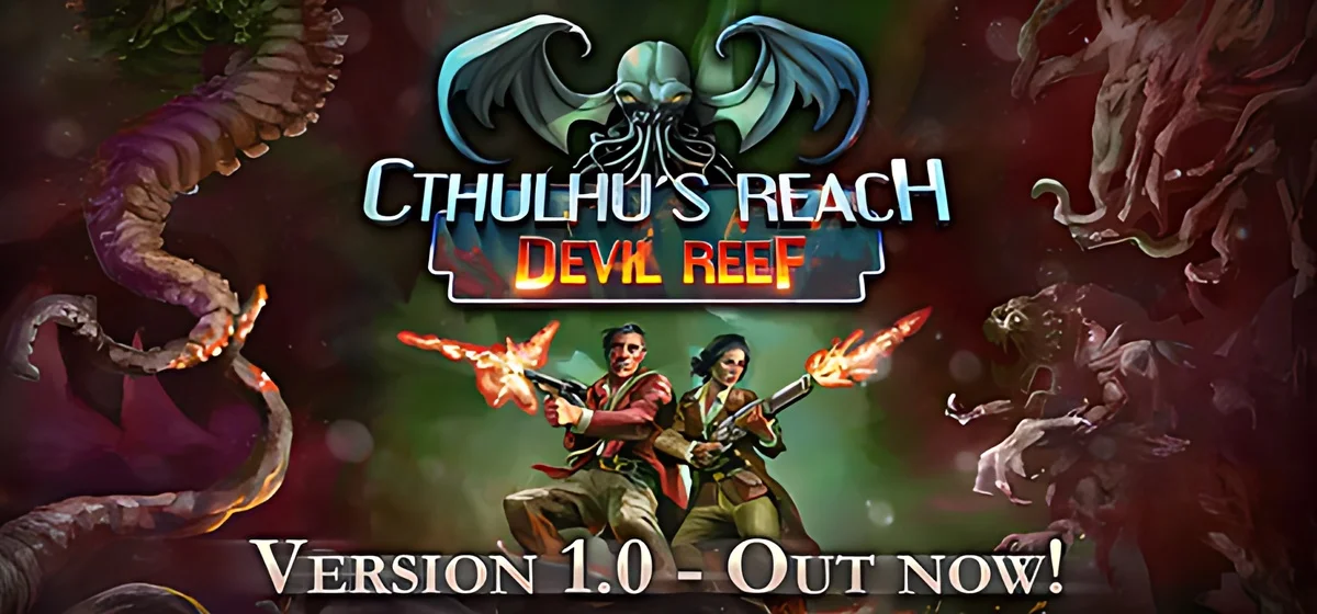 Cthulhu's Reach: Devil Reef Build 24746088