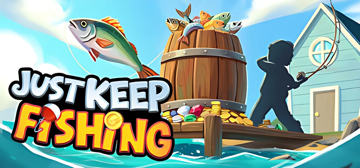 Just Keep Fishing Build 24998800