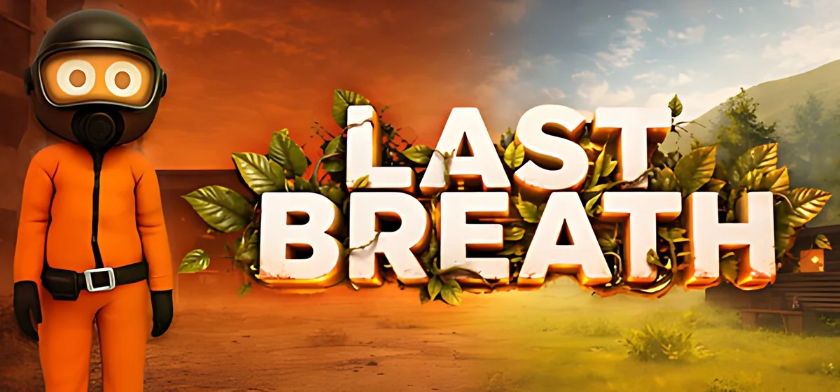 Last Breath Build 25006085