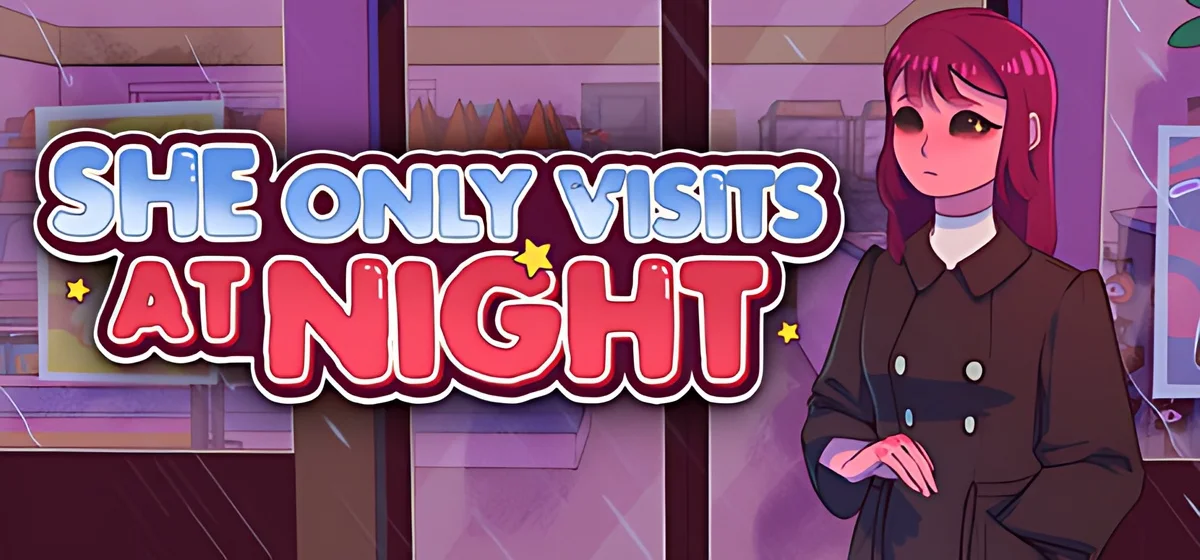 She Only Visits at Night