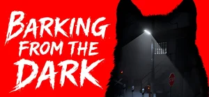 Barking from the Dark Build 22941458