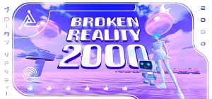 Broken Reality 2000 Build 24580980