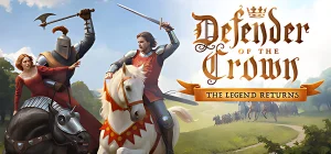 Defender of the Crown: The Legend Returns v1.0.6